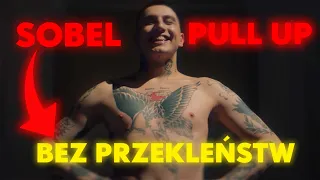Sobel "Pull Up" BEZ PRZEKLEŃSTW (najlepsza wersja)