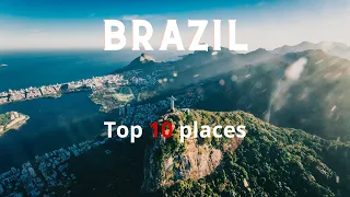 Top 10 Places To Visit in Brazil - Travel Guide #travel #Brazil