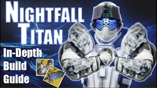 TITAN NIGHTFALL BUILD - In Depth Guide -Destiny 2 Exotics/STASIS/Champion-Killer/Boss DPS