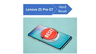 How to Hard Reset Lenovo Z5 Pro GT– Pattern Unlock #TrakinTech #Hardresetinfo