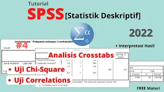 Tutorial SPSS - Cara Analisis Crosstabs Chi Square dan Correlations pada Statistik Deskriptif #4