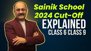 Sainik School 2024 Cut Off Explained for Class 6 and Class 9 | 2024 Cut Off AISSEE