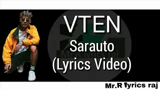 VTEN- Sarauto (Lyrics) || Nepali lyrics video | Mr.R lyrics raj