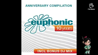 Euphonic - 10 years Anniversary Compilation