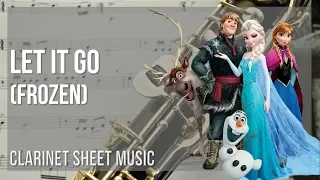 Clarinet Sheet Music: How to play Let It Go (Frozen) by Idina Menzel