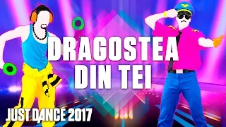Just Dance 2017: Dragostea Din Tei by O-Zone- Official Track Gameplay [US]