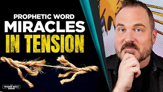 PROPHETIC WORD: God is Bringing Your Miracle in the Tension! | Shawn Bolz