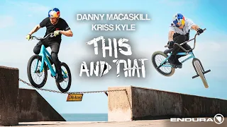 Danny MacAskill and Kriss Kyle - "This and That"