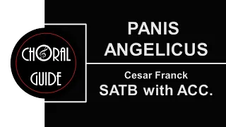 Panis Angelicus - SATB with ACCOMPANIMENT | C Franck