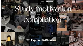 maybe you need this?? STUDY MOTIVATION COMPILATION✨️ #22