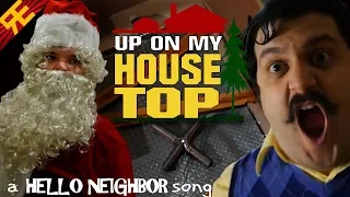 Up on my Housetop: A Hello Neighbor Christmas Song (Feat. Michael Ledoux) [by Random Encounters]