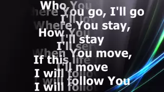 Chris Tomlin - I Will Follow [With Lyrics]