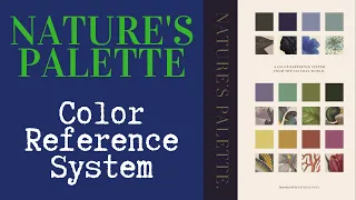 Nature's Palette - A Color Reference system from the Natural World - Art Book Flip Through