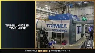 Concours Mold Timelapse: Trimill VU3525