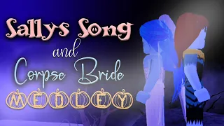 Sally's Song and Corpse Bride Medley | ROBLOX | Music Video Animation