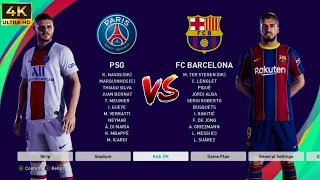 PES 2021 - Gameplay | PSG vs Barcelona  | (PC) [4K 60FPS]