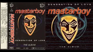 ♪ Masterboy – Generation Of Love - The Album - CD - 1995 [Full Album] HQ (High Quality Audio!)