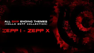 All Saw Ending Themes - Zepp I - Zepp X Collection (4K)