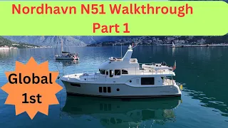 Global Debut - Nordhavn’s 1st N51 Walkthrough