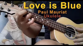 Love is Blue - ukulele short version