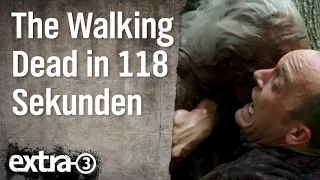 The Walking Dead in 118 Sekunden | extra 3 | NDR