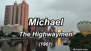 The Highwaymen - Michael(Lyrics)