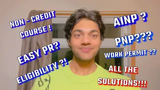 How to get PR with non - credit courses | Eligibility | about work permit | LOVEPREET VLOGS |