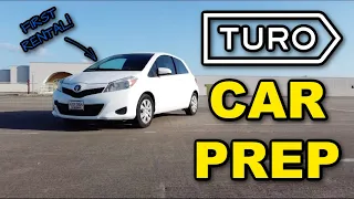 How to Prep Your Car for it's first Turo Rental