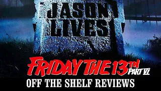 Friday the 13th VI: Jason Lives Review - Off The Shelf Reviews