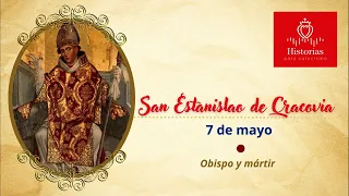 7 de mayo | San Estanislao de Cracovia