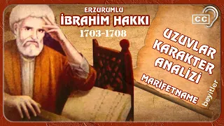 Character Analysis Limbs -2 Marifetname - Erzurumlu İbrahim Hakkı | Emrullah Zengin