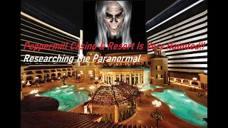 Peppermill Casino & Resort Is Very Haunted!! ( Researching The Paranormal )