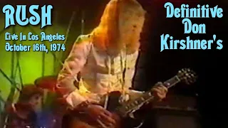 Rush - Live In Los Angeles (October 16th, 1974) - Don Kirshner's Rock Concert ULTIMATE REMASTER