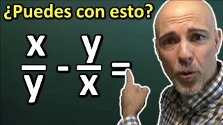 SUMAS Y RESTAS DE FRACCIONES ALGEBRAICAS. Muy fácil, desde cero