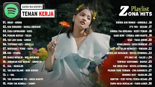 Playlist Teman Kerja Viral Tiktok 2023 ~ Top Hits Spotify Indonesia 2023