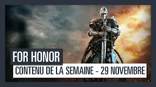 For Honor - Nouveau contenu de la semaine (29 Novembre) VF HD