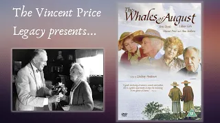 The Whales of August (1987) | The Screen's Immortals... A movie you'll never forget