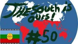 Let's Play Europa Universalis 4: Mapuche! [50]: The South is Ours!