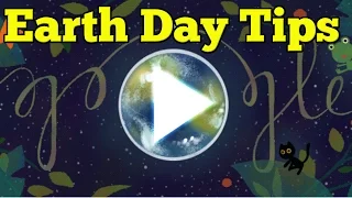 Earth Day tips - Google's Doodle for Earth Day 2017 shows some Tips for Earth Day | QPT