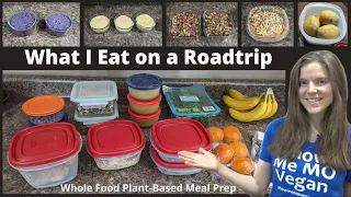 What I Eat on a Roadtrip - Whole Food Plant-Based - Plus Mini Grocery Haul!