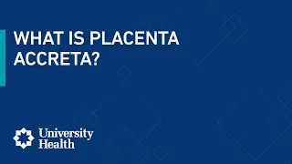 What is placenta accreta?