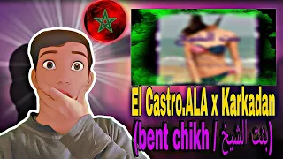 El Castro x A L A x Karkadan (بنت الشيخ / bent chikh) Reaction @ZZH5 @AlaOfficial