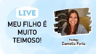 Filho teimoso: Como lidar? - Psicóloga Daniella Faria