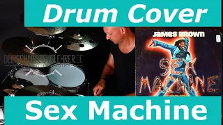 James Brown - Get Up (I Feel Like Being A) Sex Machine - Drum Cover by Timo Ickenroth