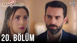 Canım Annem - 20. Bölüm | Uzun Versiyon