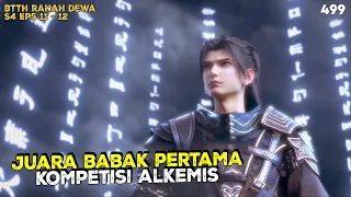 BTTH RANAH DEWA - BERTEMU ALKEMIS ALIANSI DOU XIAN #btthranahkaisar #btthseason5 #btthranahdewa