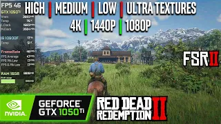 GTX 1050 Ti | Red Dead Redemption 2 - FSR 2.0 - 4K, 1440p, 1080p - High, Med, Low, Ultra Textures