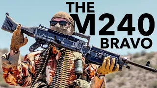 The M240 Bravo: Thicc Boi