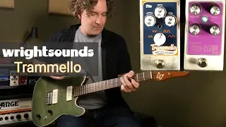 Wright Sounds Trammello