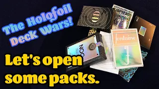 The Holofoil Deck Wars are here! - Deck Review - Let's open some (holofoil) packs.